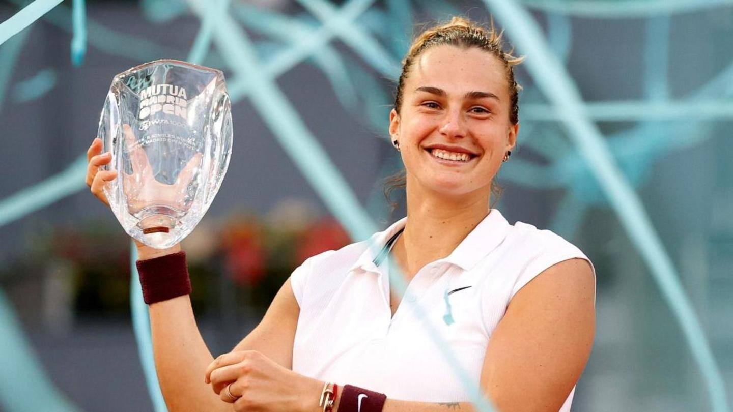 After Madrid Open win, Sabalenka is among the favorites After Madrid Open win, Sabalenka is among the favorites