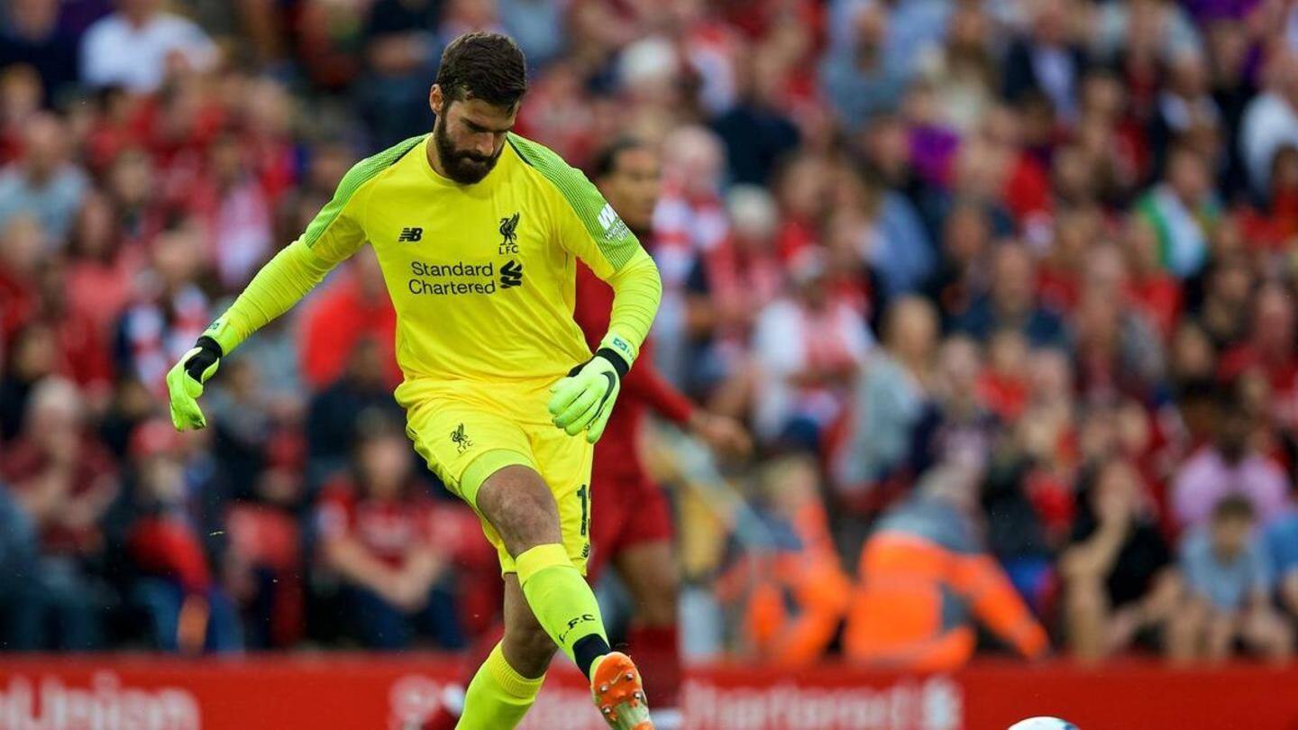 Liverpool broke the banks for Alisson Liverpool broke the banks for Alisson