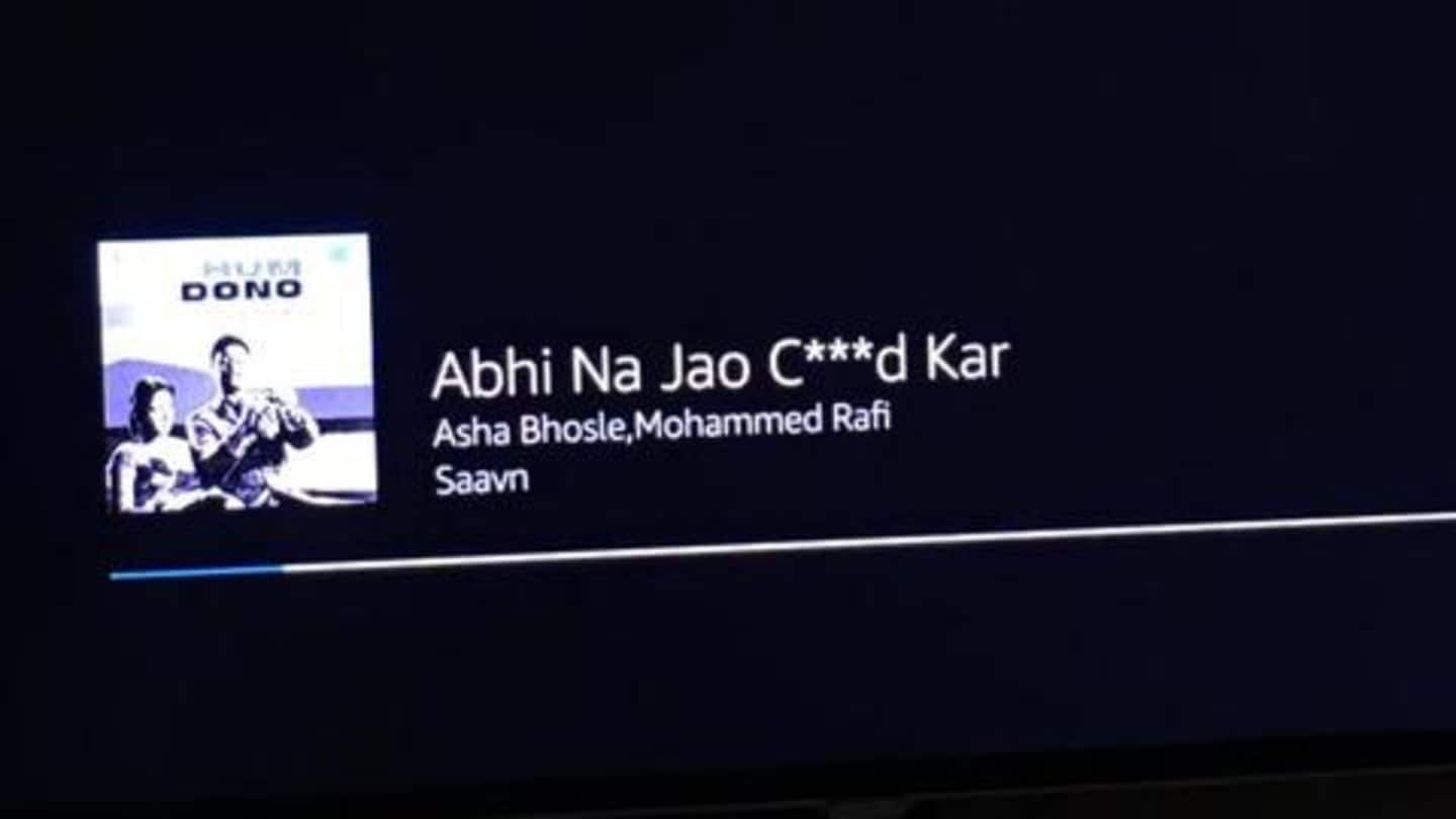 Alexa beeps out 'C**d' from 'Abhi Na Jao Chhod kar'