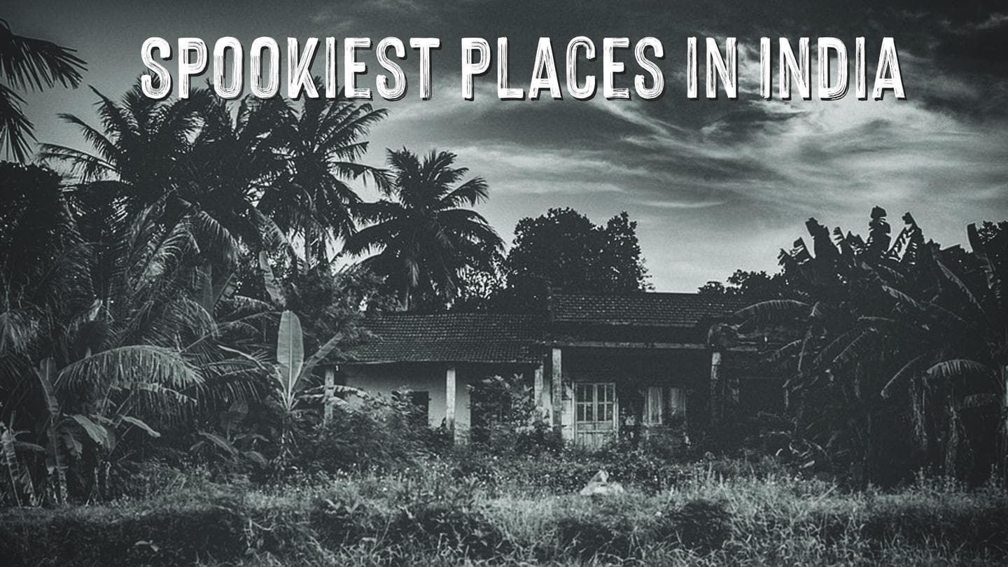 5 spookiest places in India
