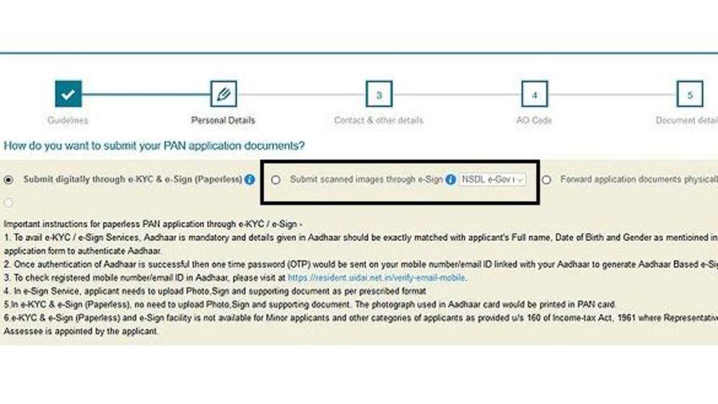 Step 2: Submit PAN application documents through e-KYC and e-sign Step 2: Submit PAN application documents through e-KYC and e-sign