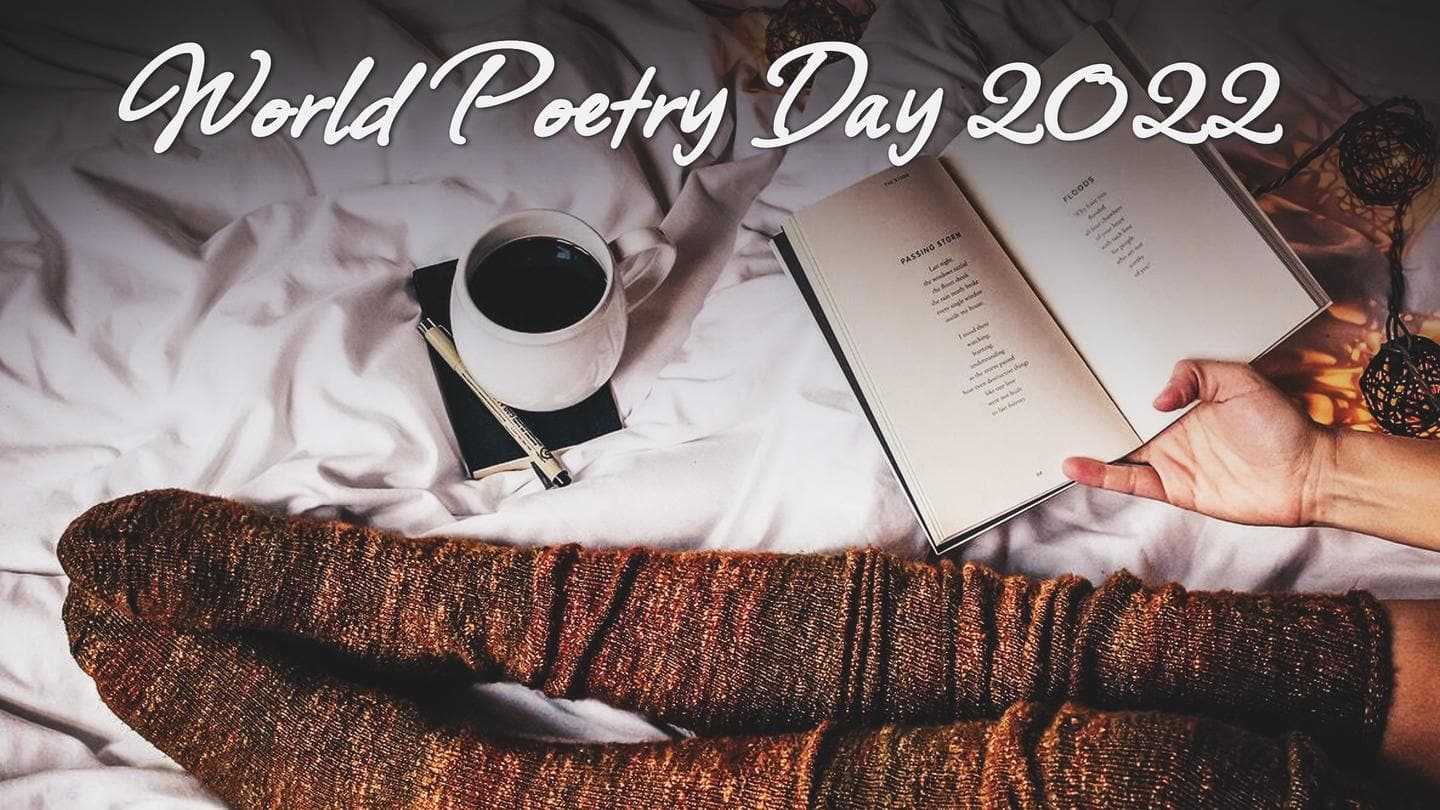 World Poetry Day 2022: History, significance, celebrations and more