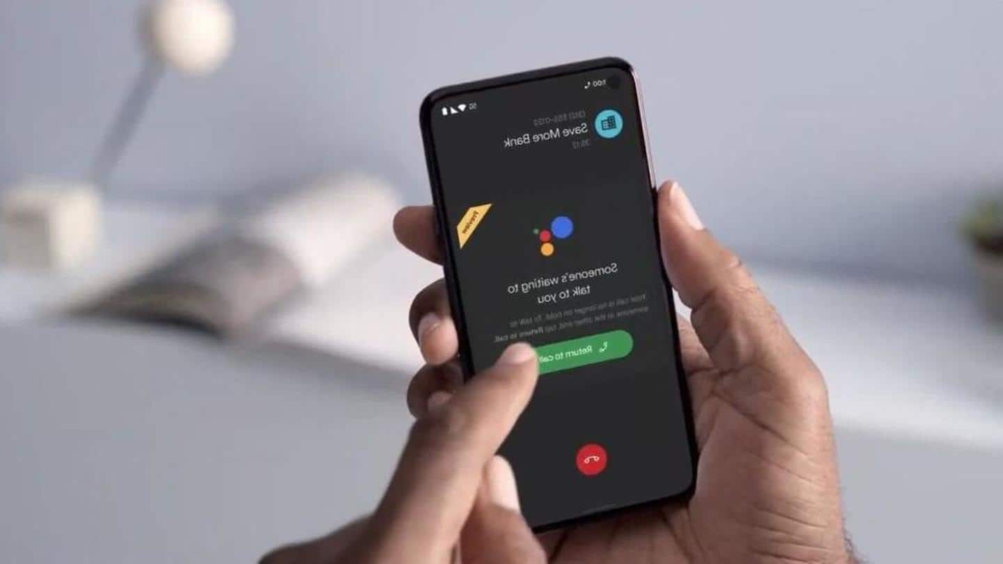 Now, Google Assistant takes care of calls placed on hold