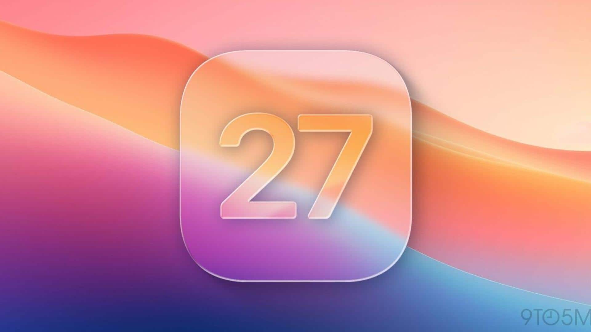 Apple's iOS 27 arrives in 2026: What features to expect?