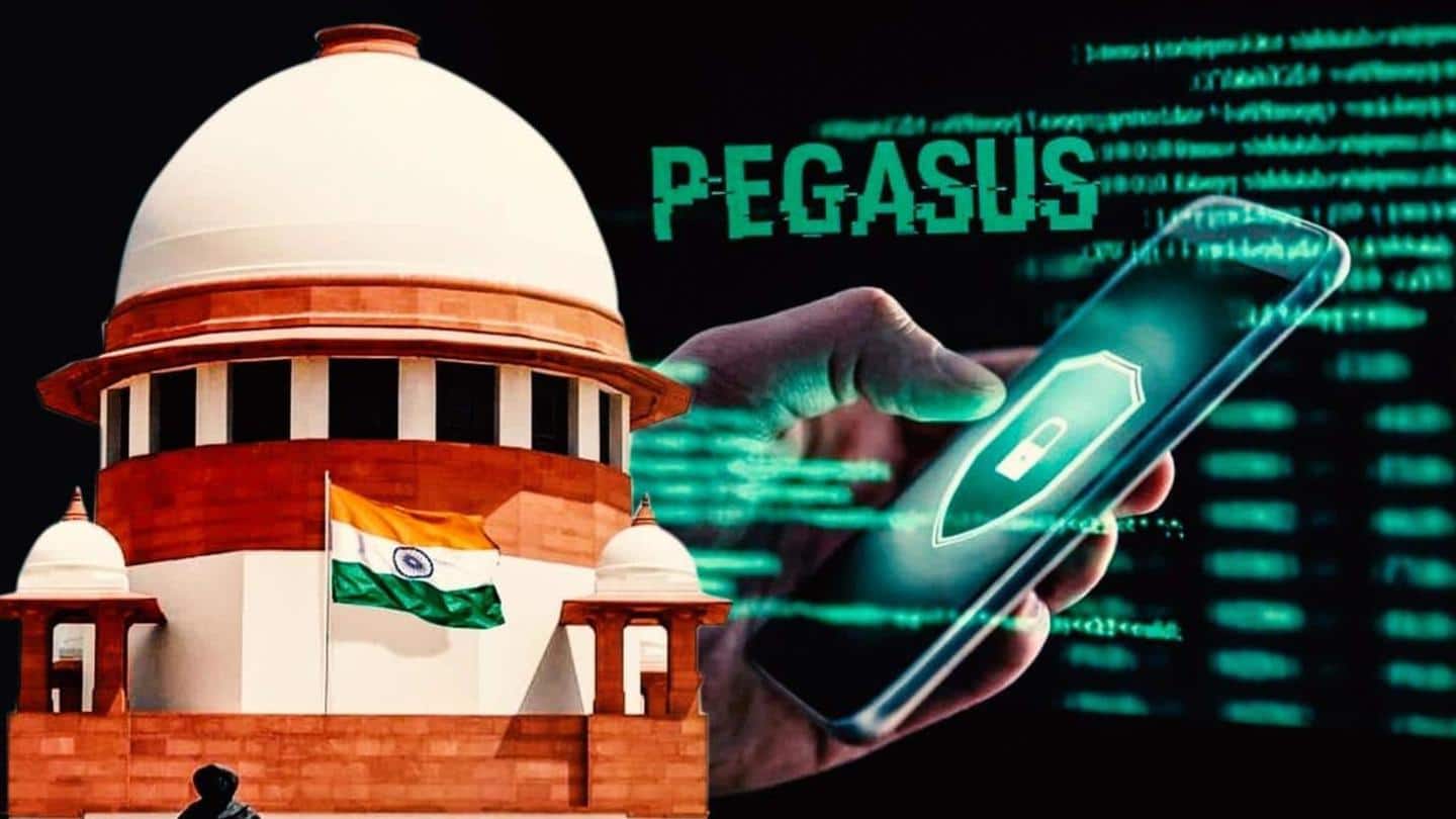 Pegasus case: Snooping allegations serious if true, says Supreme Court