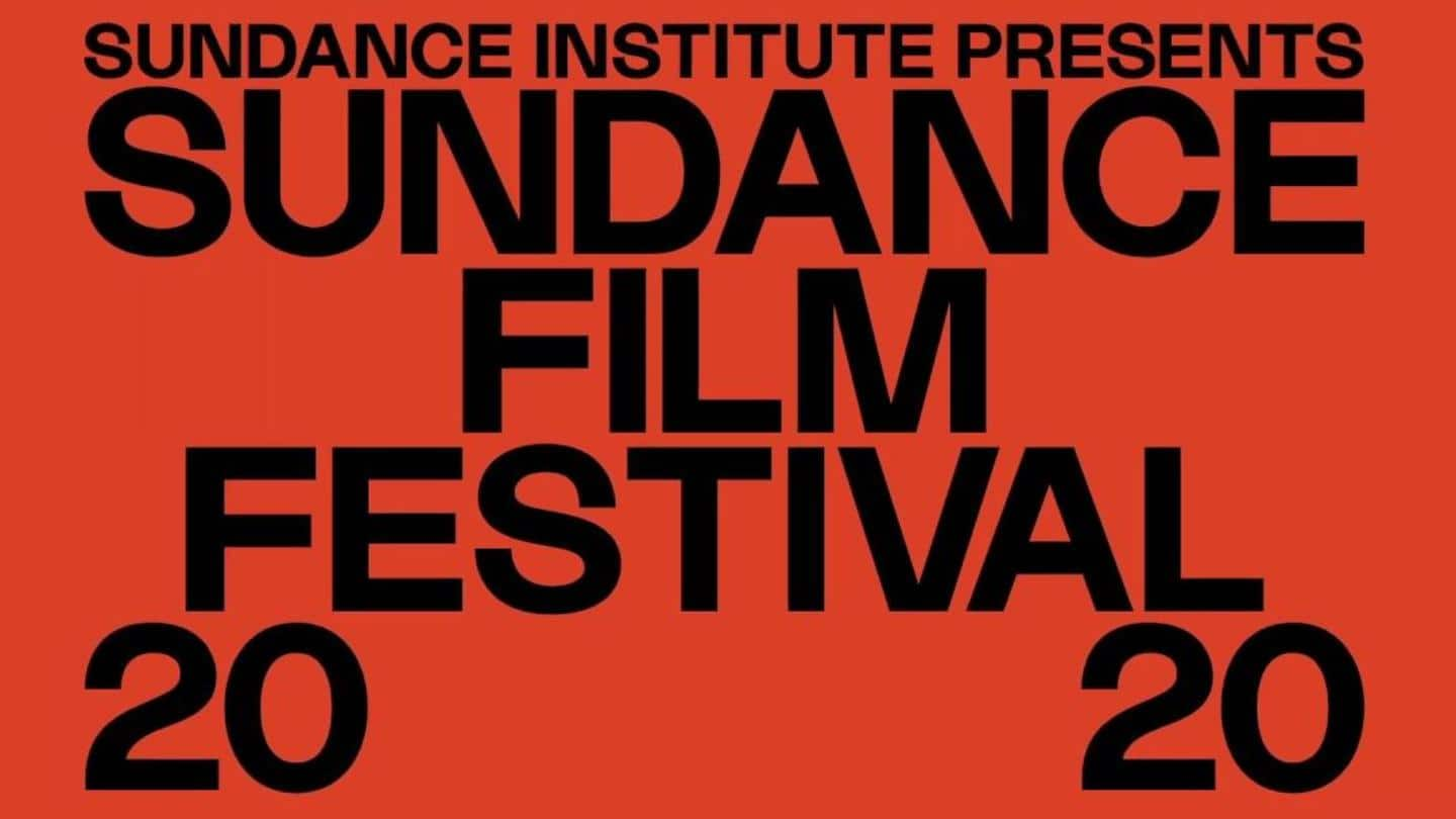 Sundance Fest 2020 to feature three Indian films, new directors