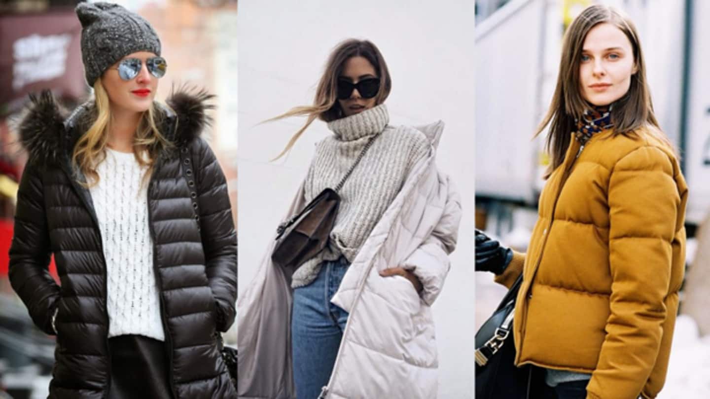 Puffer jackets and coats are a must-have Puffer jackets and coats are a must-have