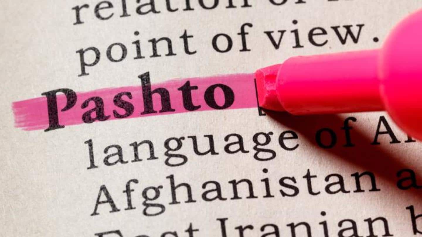 Pashto, Pashtuns come from the borders of Pakistan, Afghanistan Pashto, Pashtuns come from the borders of Pakistan, Afghanistan