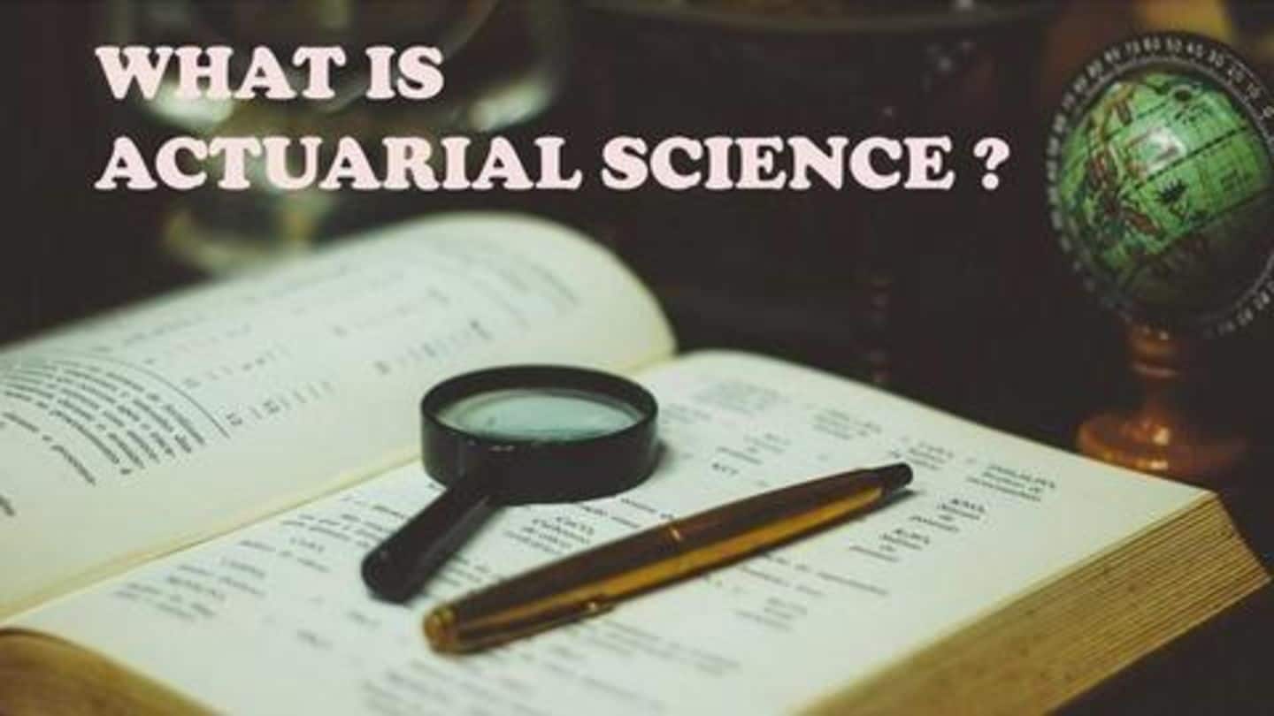 #CareerBytes: What exactly is actuarial science? Here's everything to know