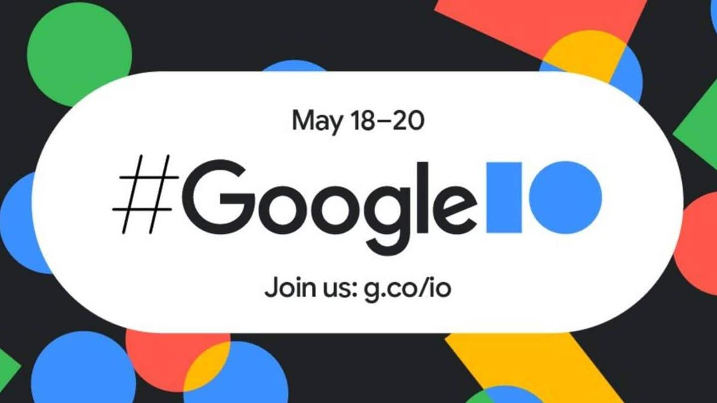 Here's every noteworthy announcement from Google I/O 2021