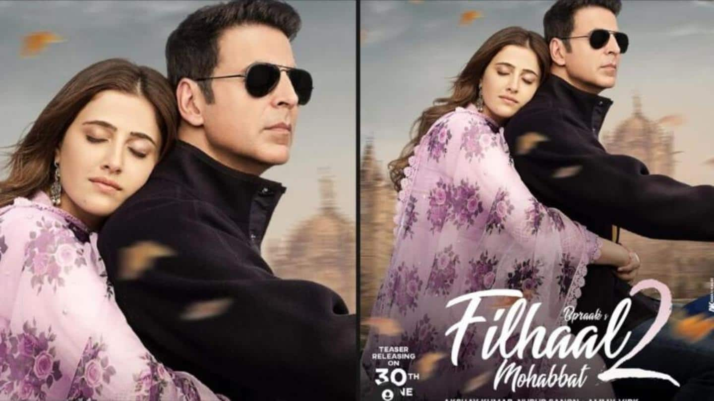 First look of Akshay Kumar, Nupur Sanon's 'Filhaal 2' released