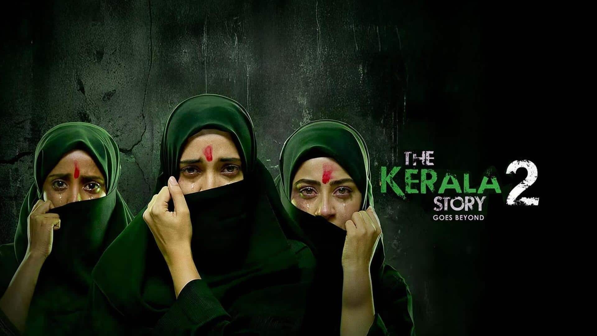 Kerala HC raises concern over 'The Kerala Story 2' certification