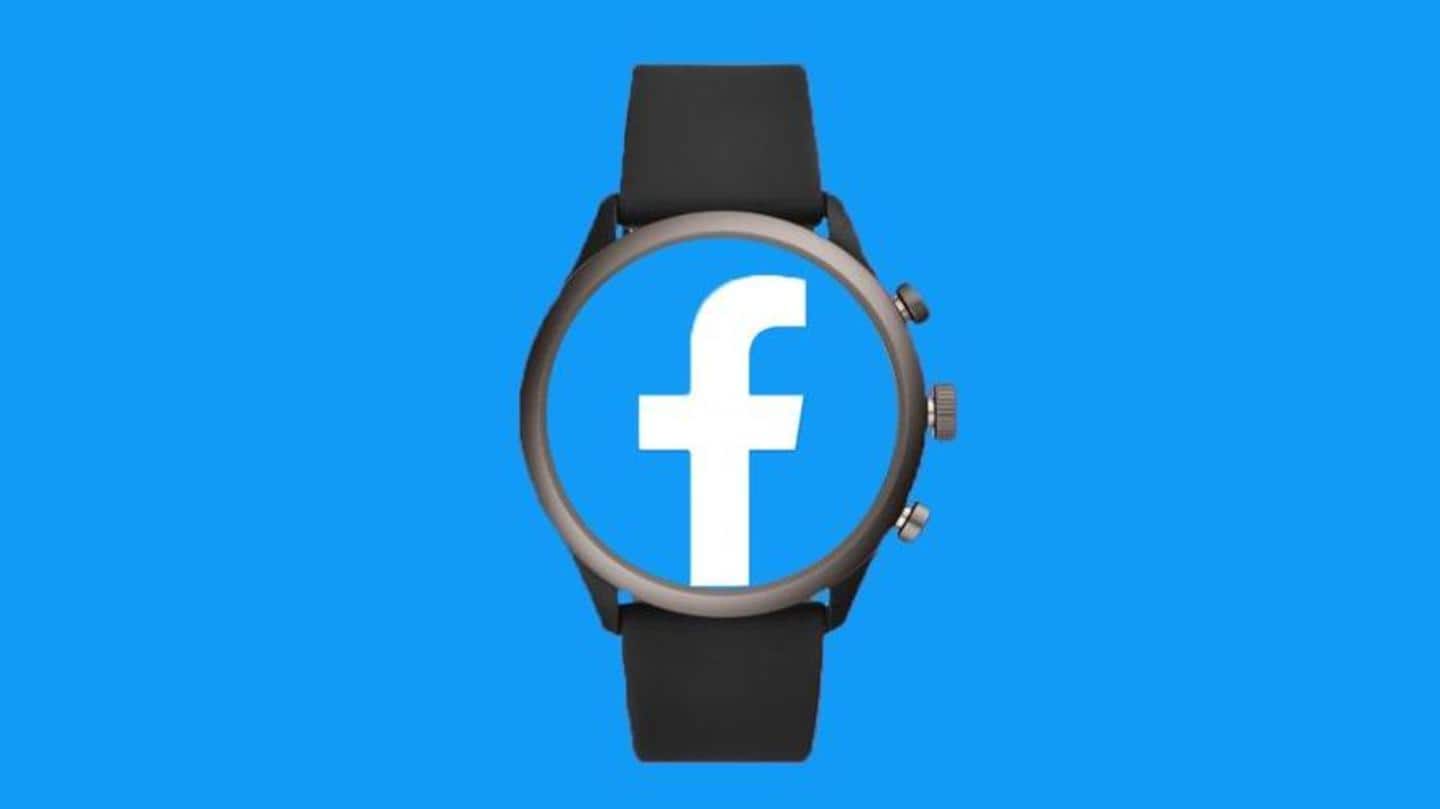 Facebook could be secretly developing a smartwatch for 2022 launch