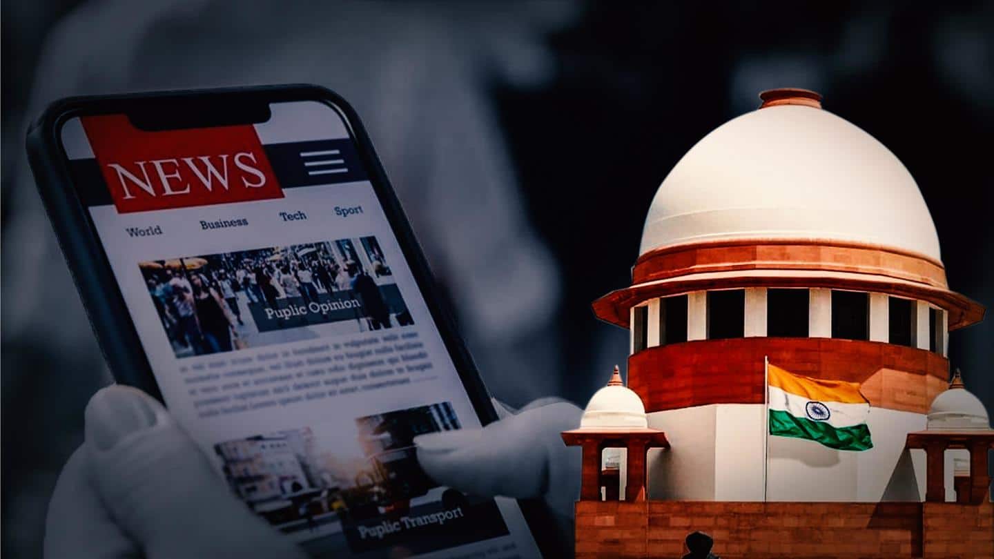 Communalizing news gives bad name to country, says Supreme Court