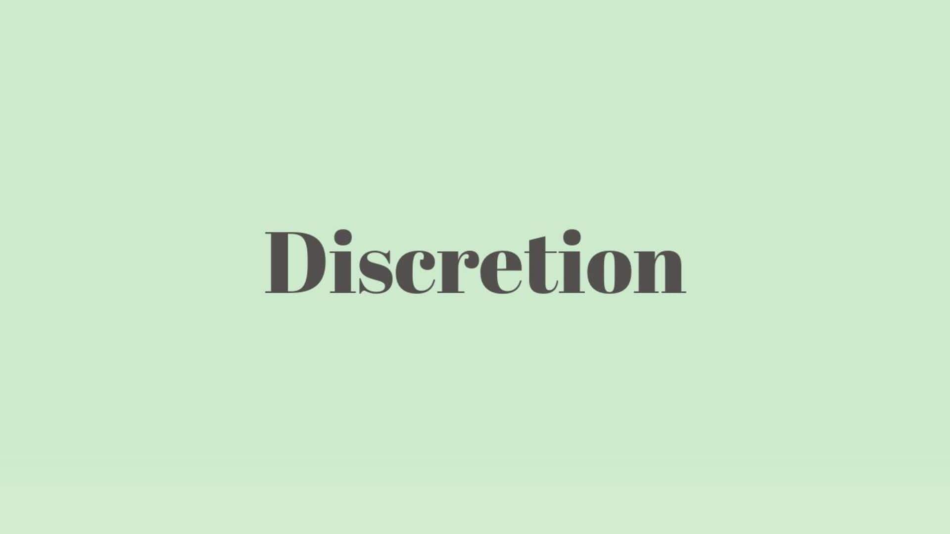 Word of the Day: Discretion