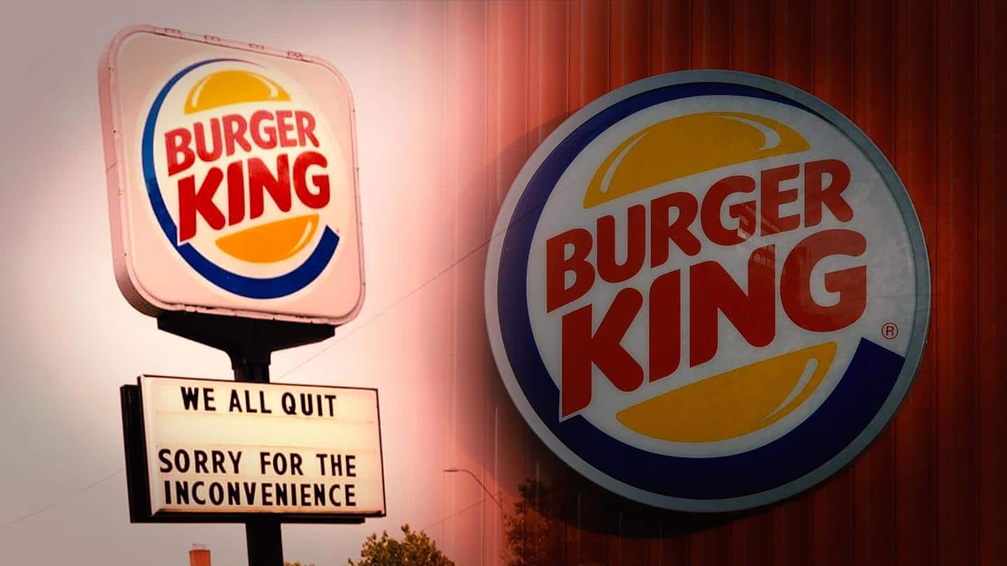 'We all quit': Burger King staff post on store sign