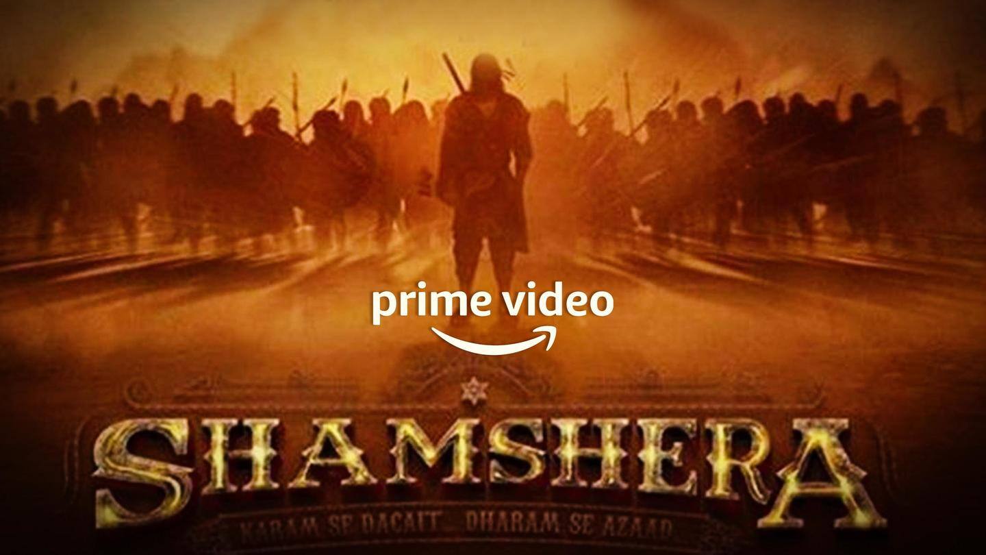 Is Ranbir Kapoor's 'Shamshera' coming to Prime Video post-theatrical run?