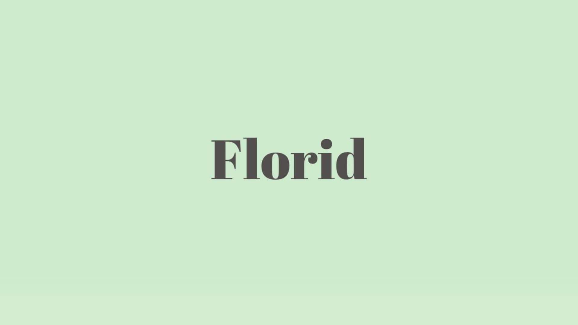 Word of the Day: Florid