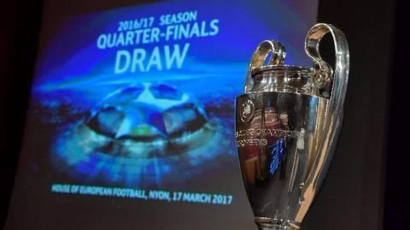 UEFA Champions League: Quarter final draw is out