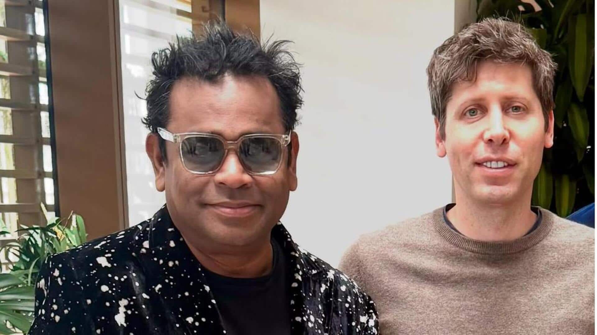 AR Rahman joins forces with OpenAI's Sam Altman; details here AR Rahman joins forces with OpenAI's Sam Altman; details here