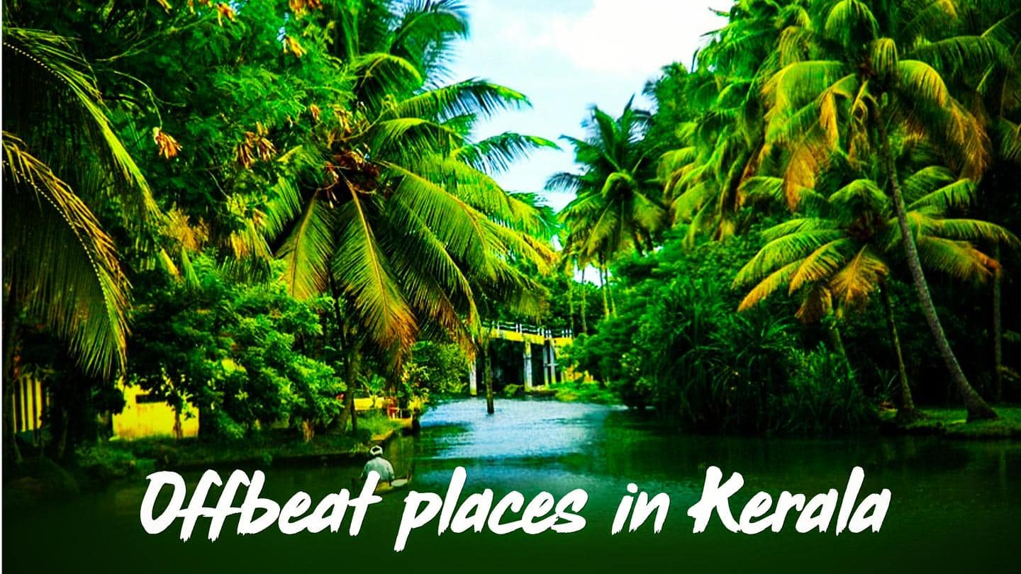 5 offbeat tourist destinations in Kerala