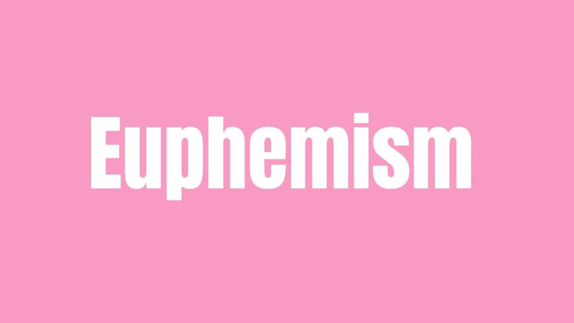 Word of the Day: Euphemism