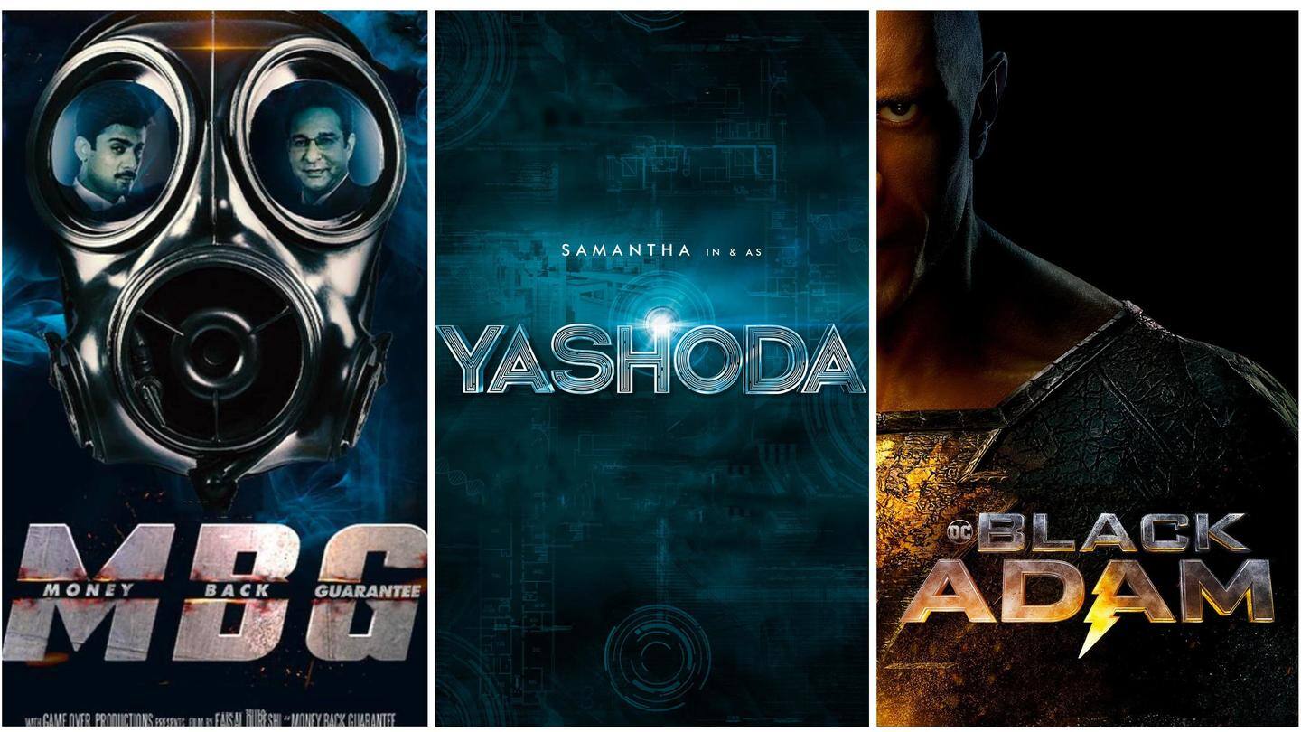 'Yashoda,' 'Money Back Guarantee,' 'Black Adam' receive new teasers