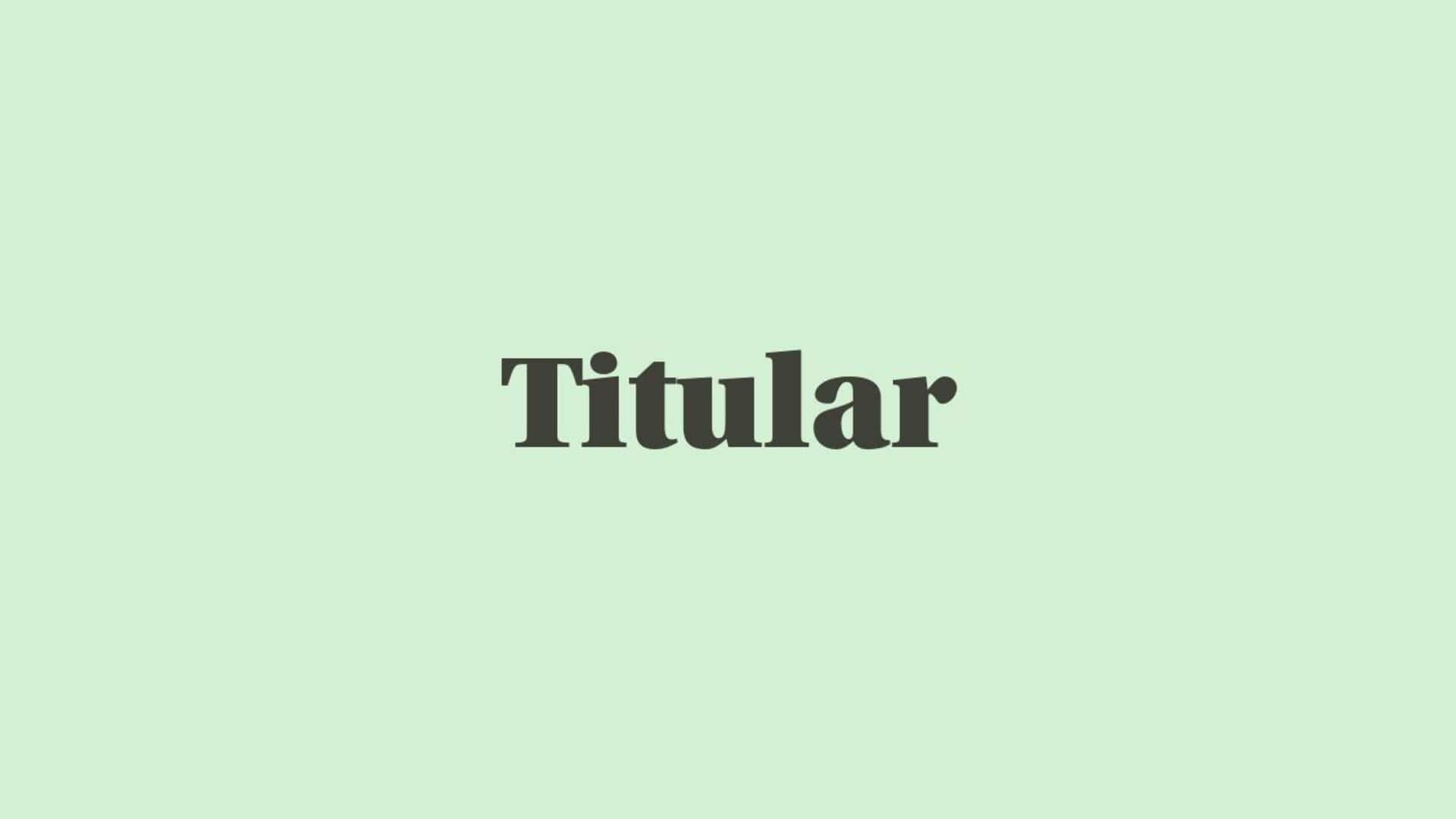 Word of the Day: Titular