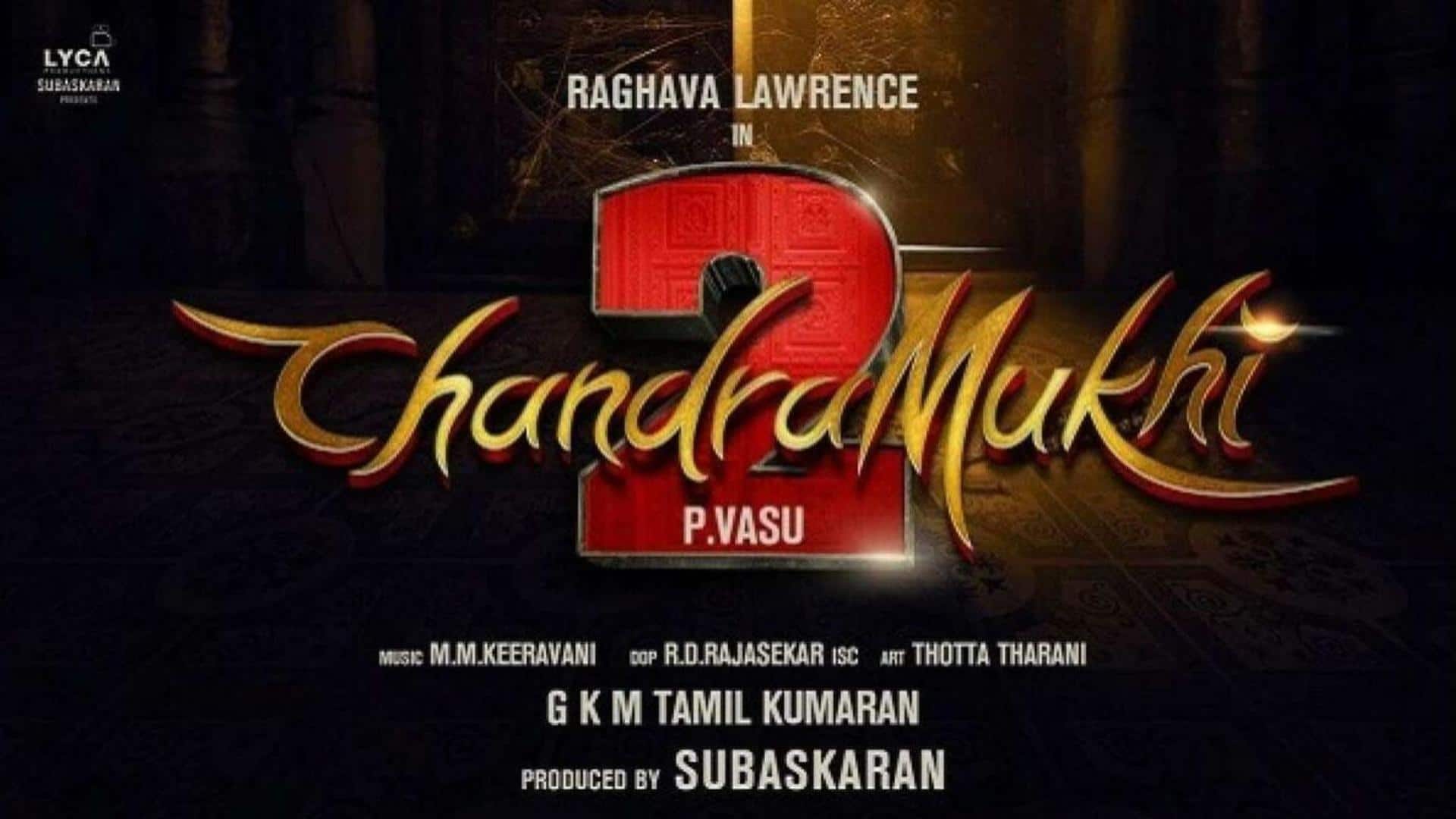 Raghava Lawrence's first look from 'Chandramukhi 2' is out