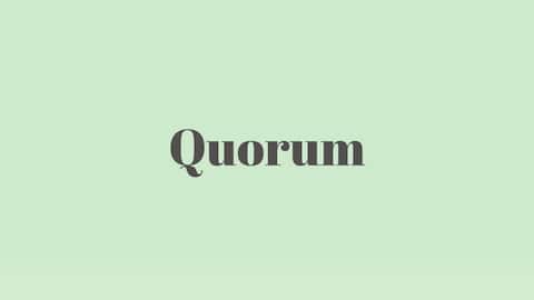 Word of the Day: Quorum