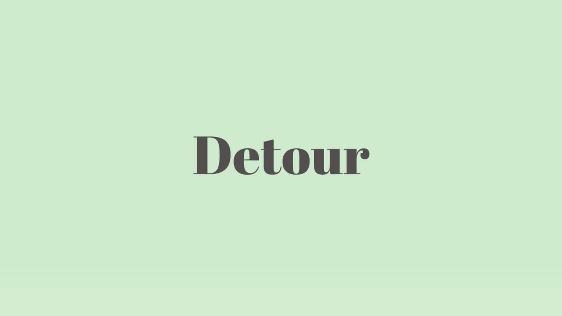 Word of the Day: Detour
