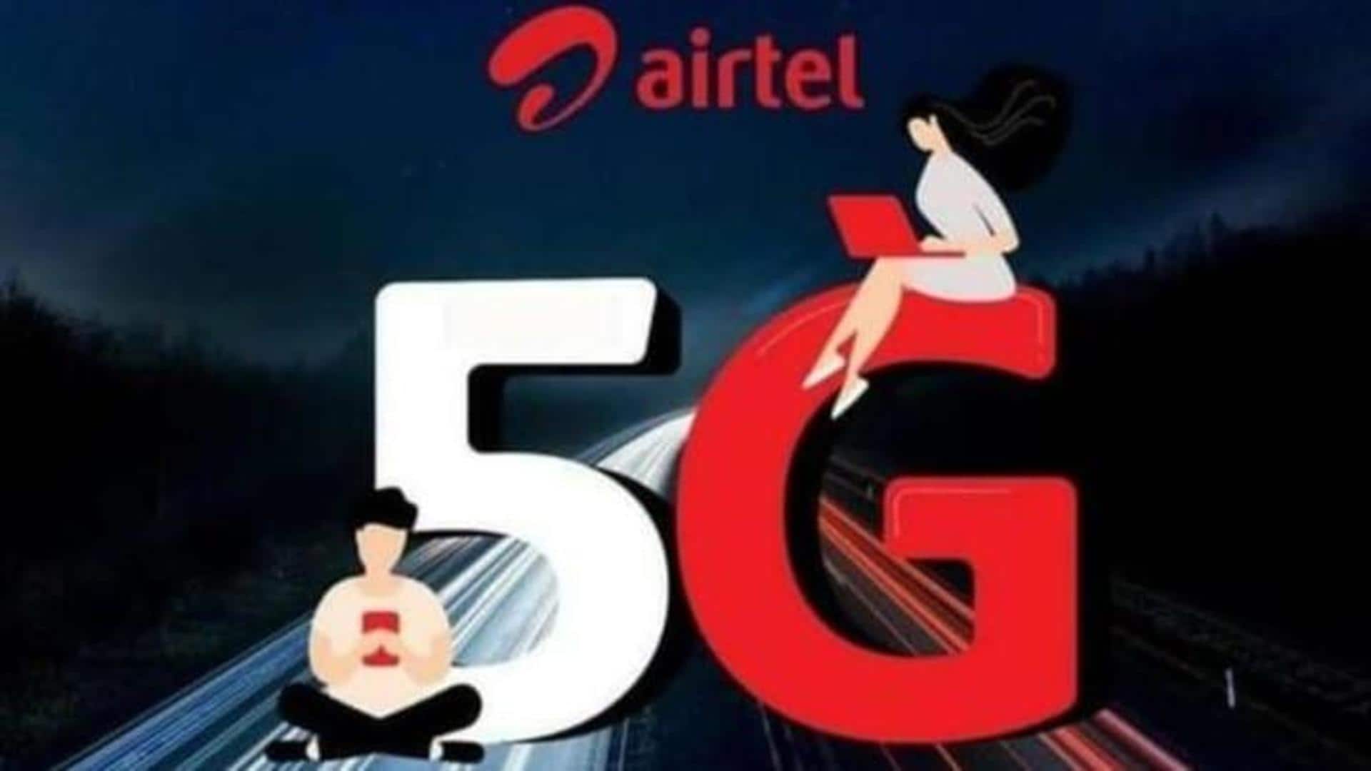 Airtel 5G available in 15 new cities in West Bengal
