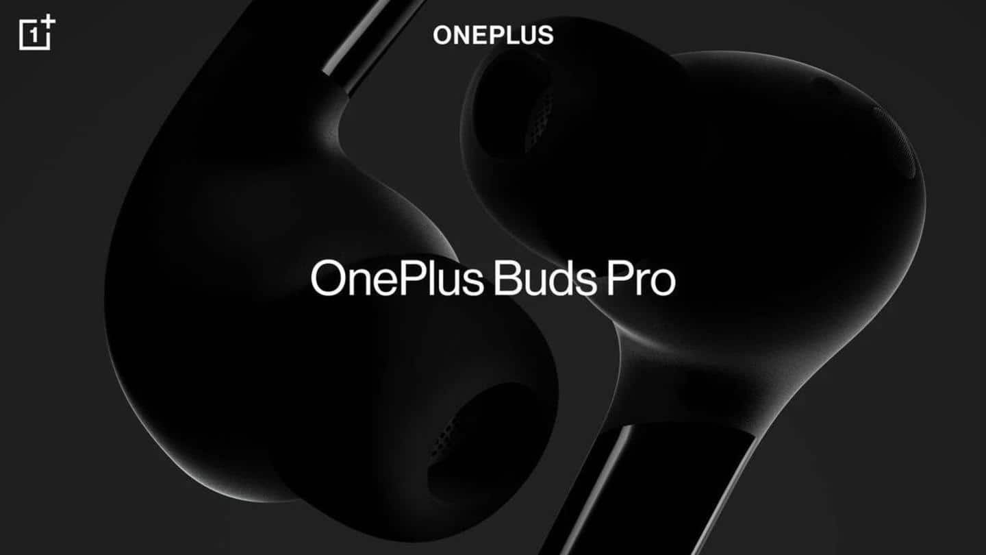 OnePlus Buds Pro confirmed to offer 'adaptive noise cancellation' technology
