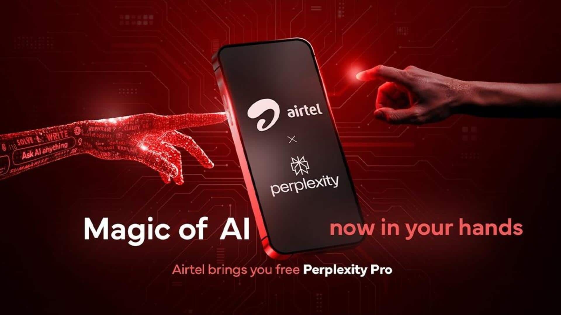 Airtel offers free 1‑year Perplexity Pro subscription—How to avail