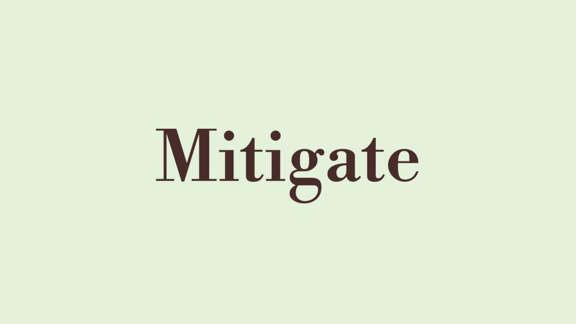 Palabra del día: mitigar Palabra del día: mitigar