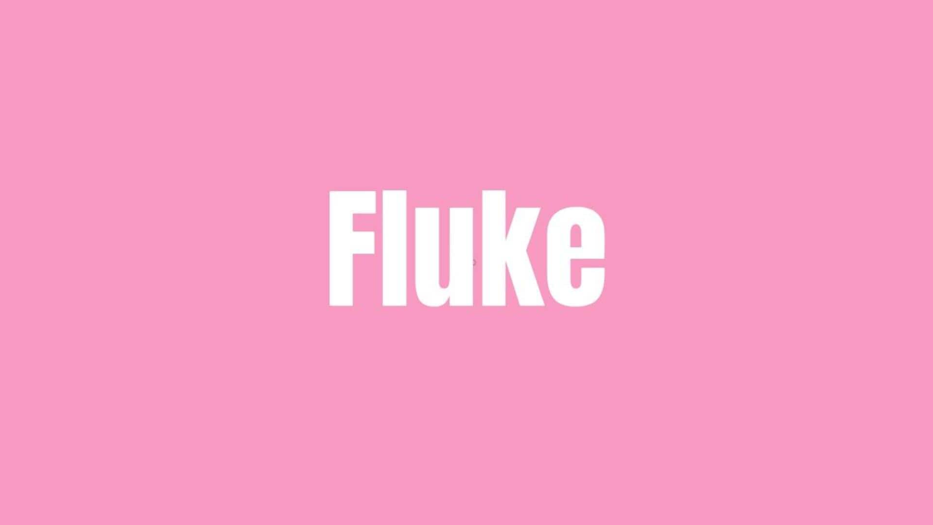 Word of the Day: Fluke
