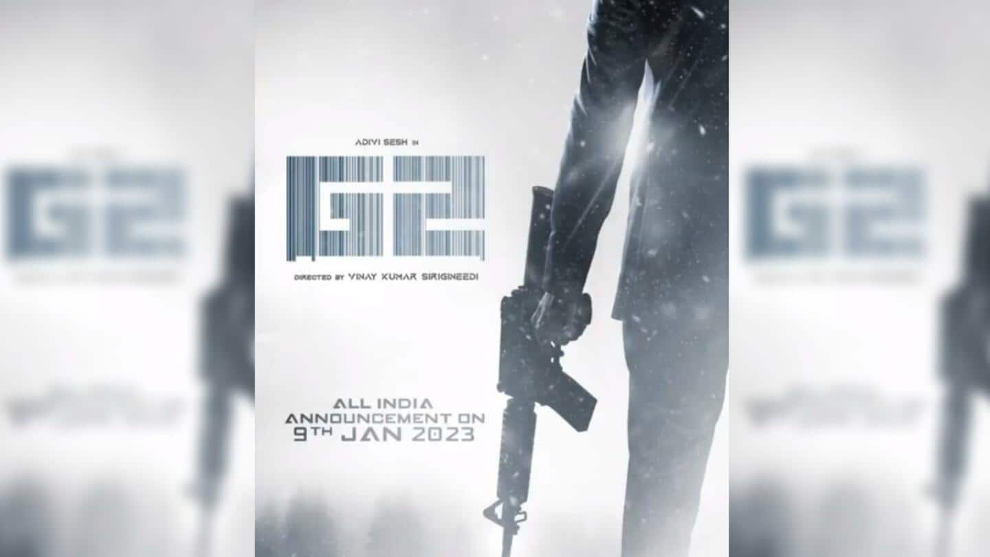 'G2': Adivi Sesh announces 'Goodachari's sequel with motion poster