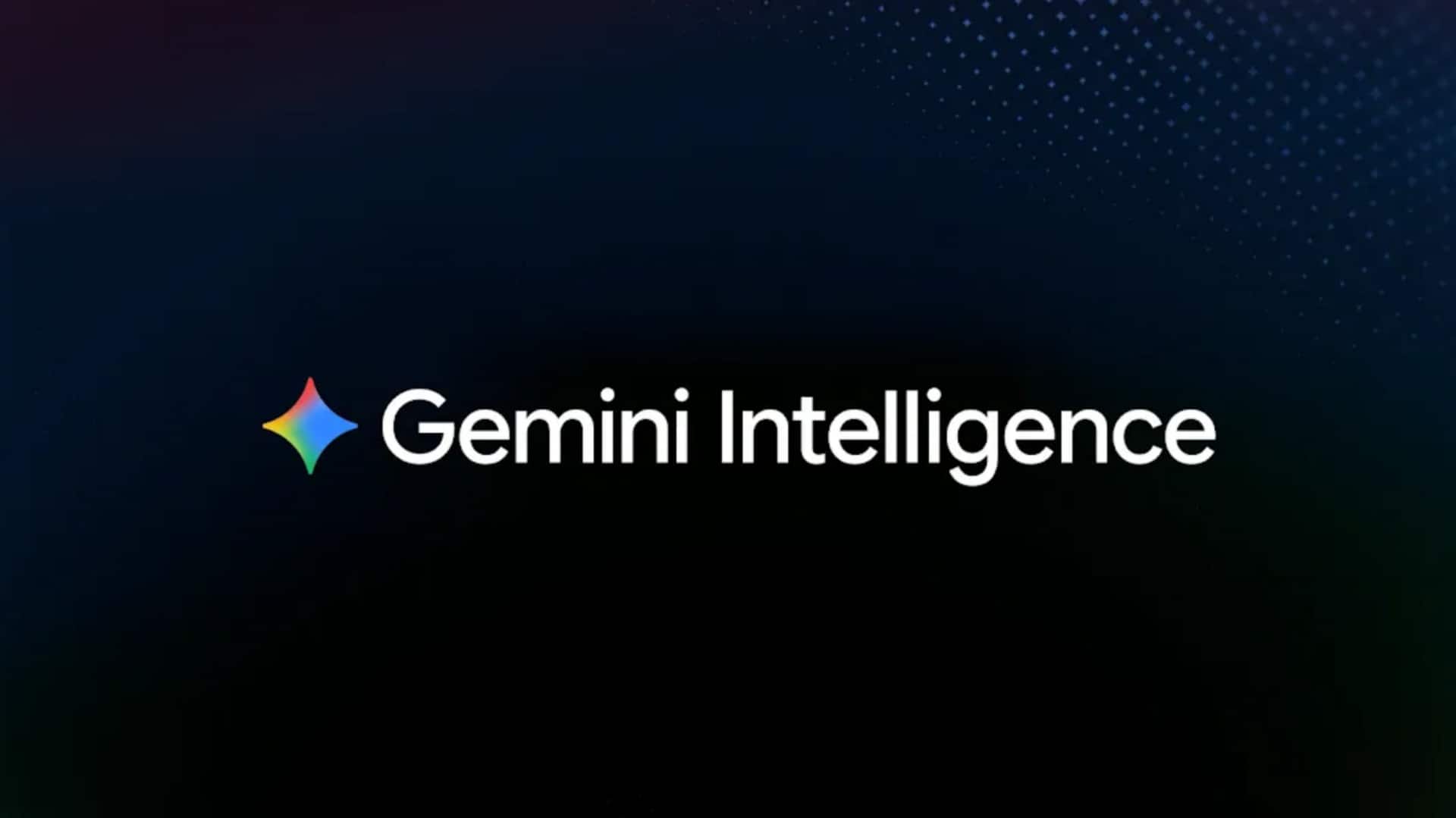Why Gemini Intelligence could be limited to high-end devices only 