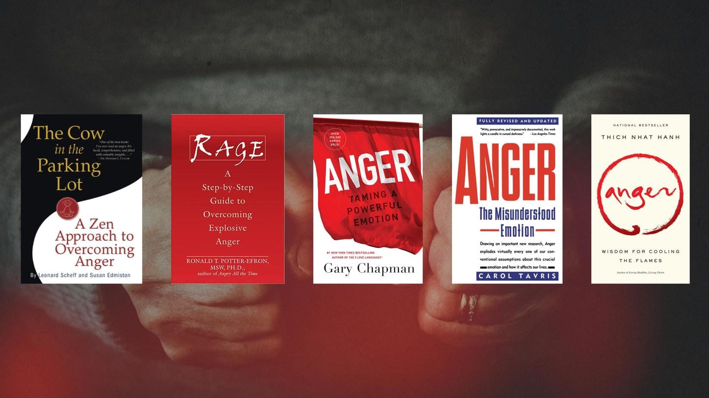 Hotheads, read these 5 books to learn anger management
