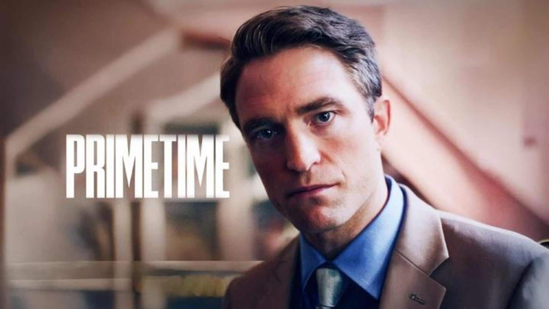 Robert Pattinson's 'Primetime' gets CBFC nod with 'A' certificate