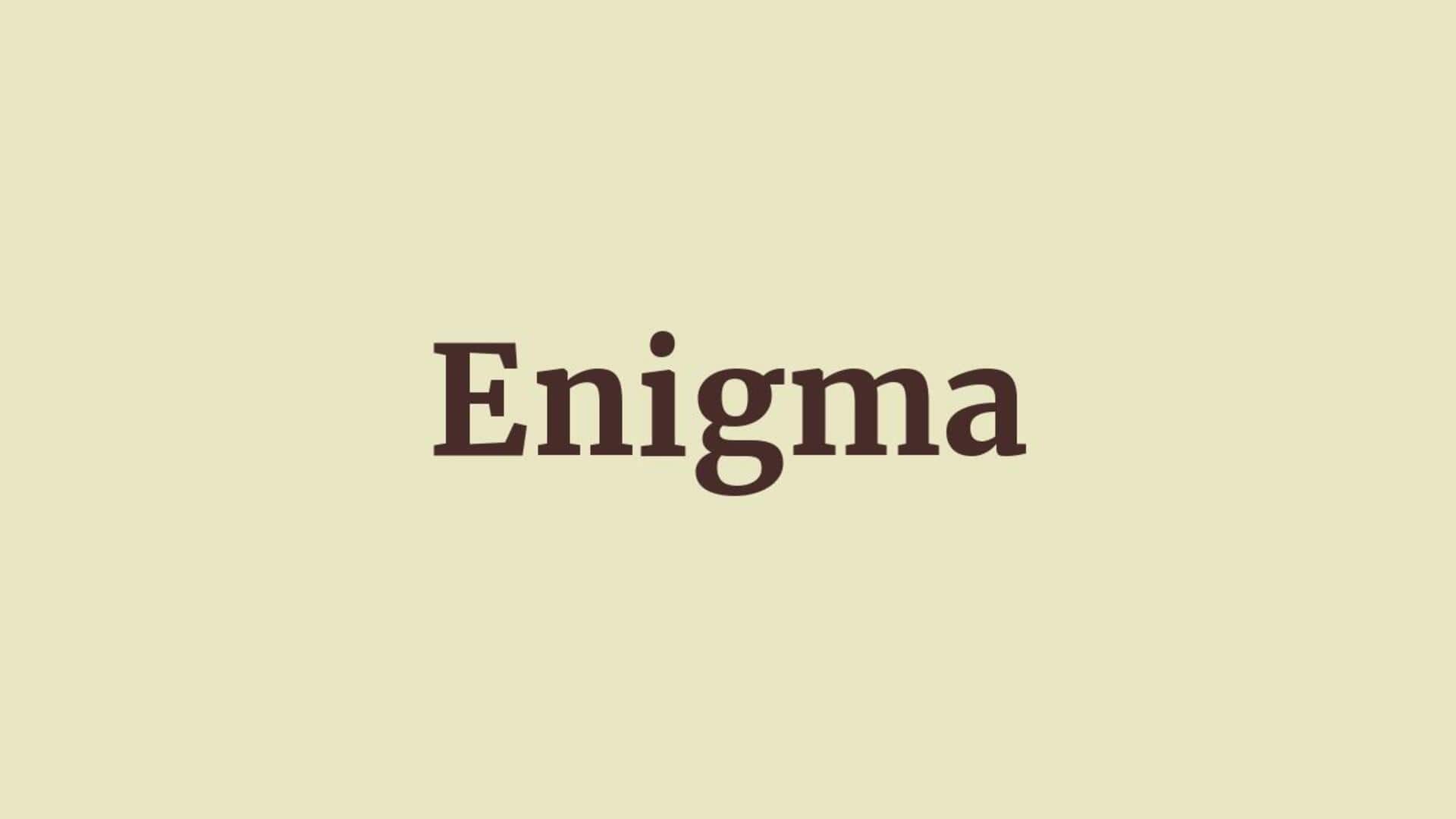 Word of the Day: Enigma Word of the Day: Enigma