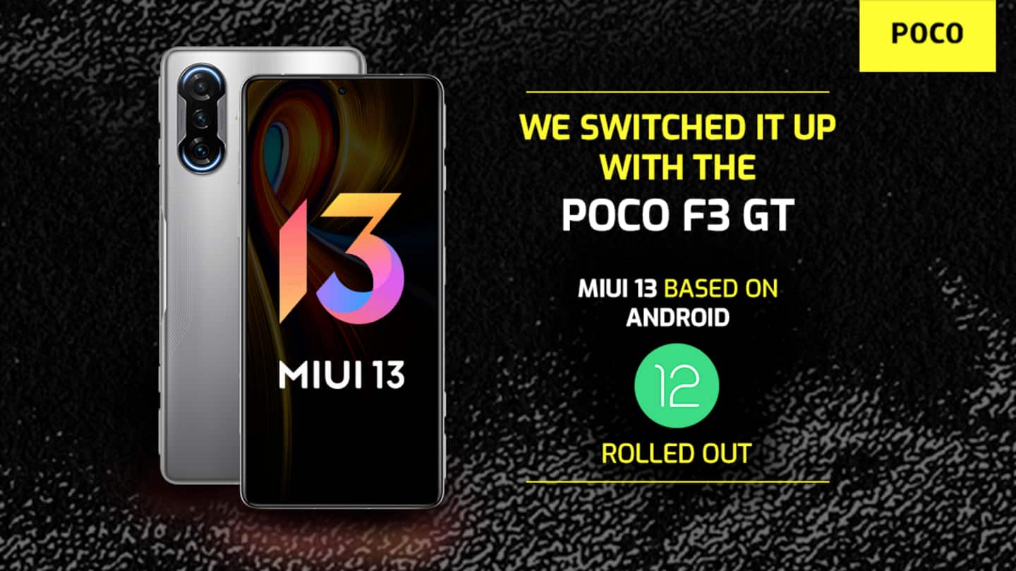 POCO F3 GT gets Android 12-based MIUI 13 update