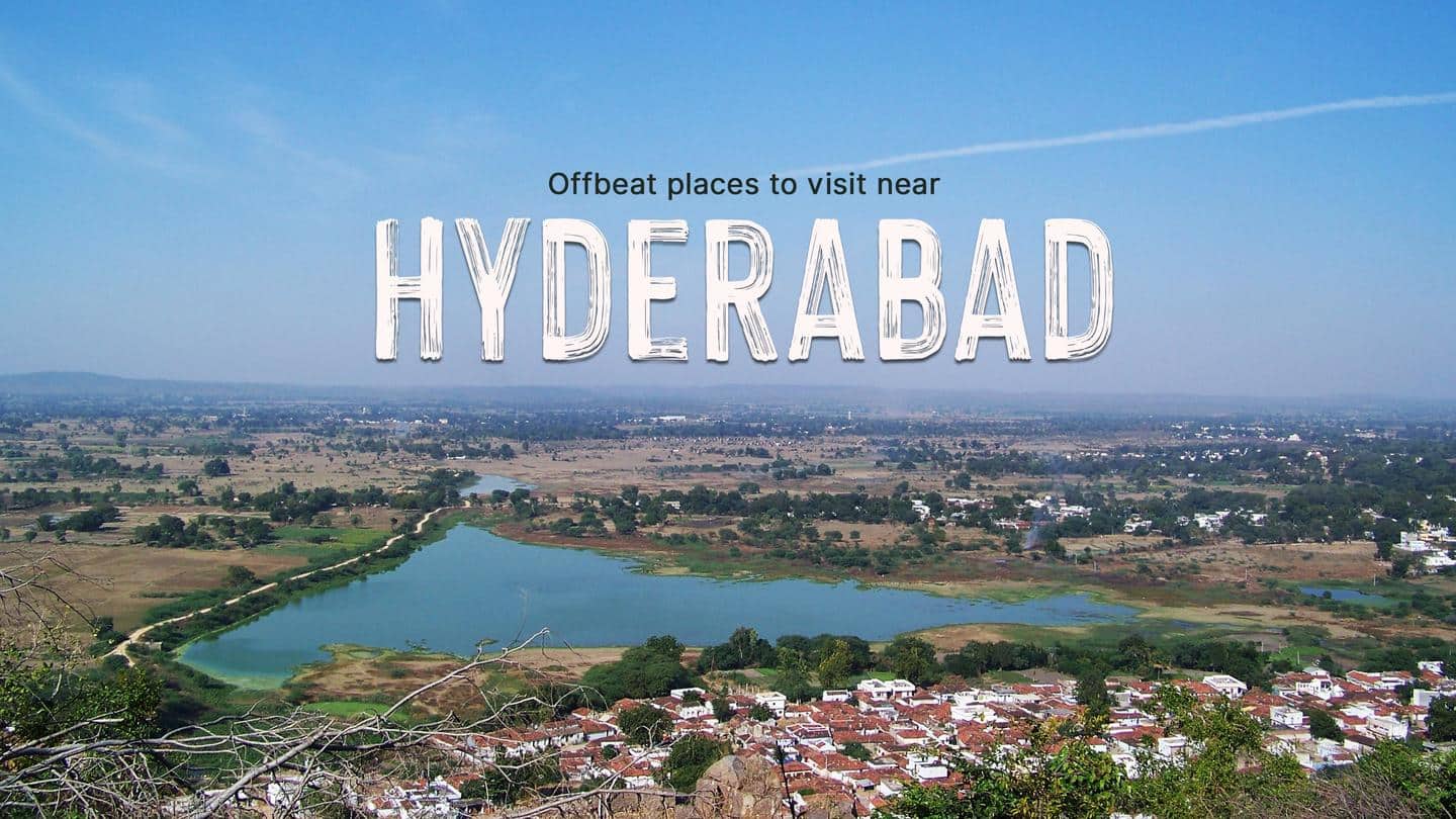 5 offbeat tourist places near Hyderabad