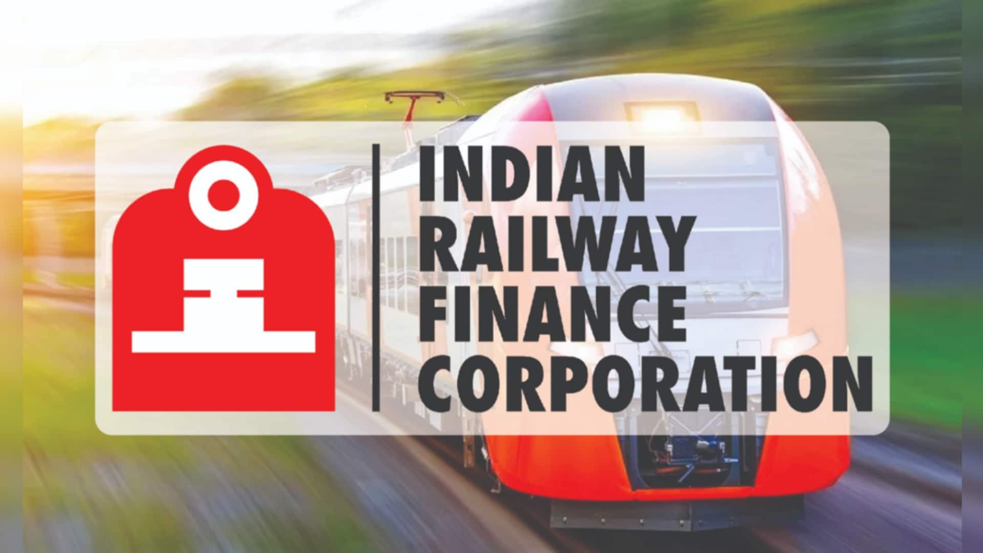 IRFC eyes $2B loan in FY27 for infra projects