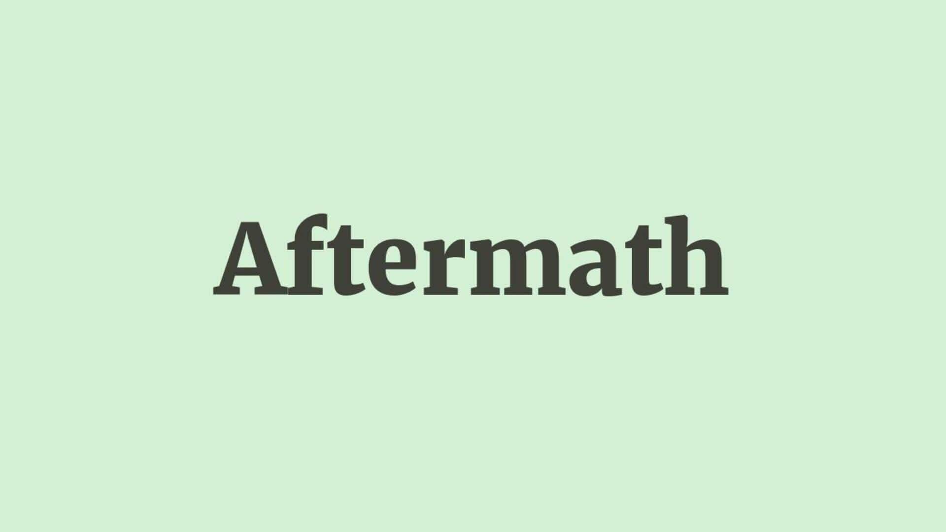 Word of the Day: Aftermath
