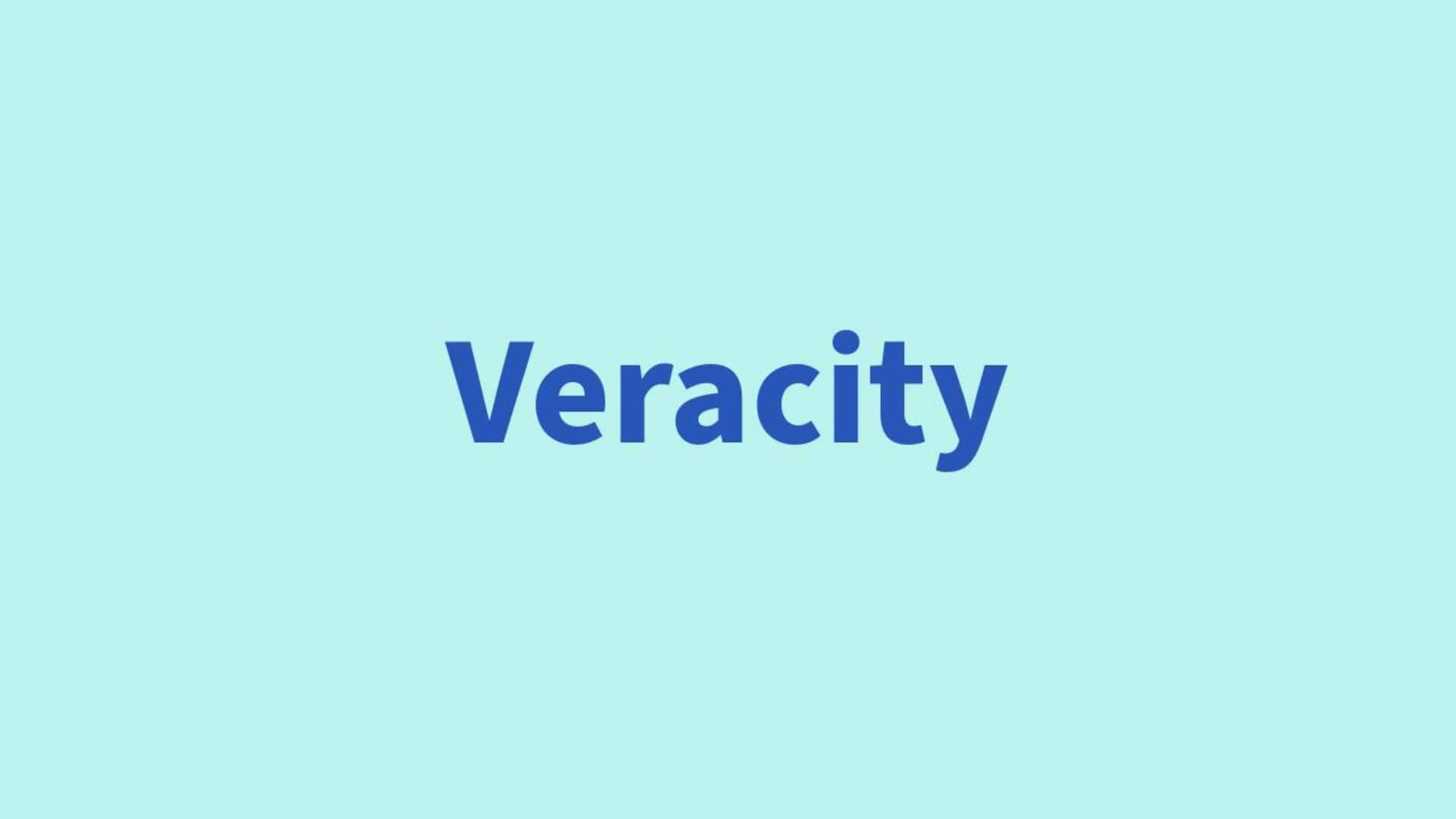 Word of the Day: Veracity