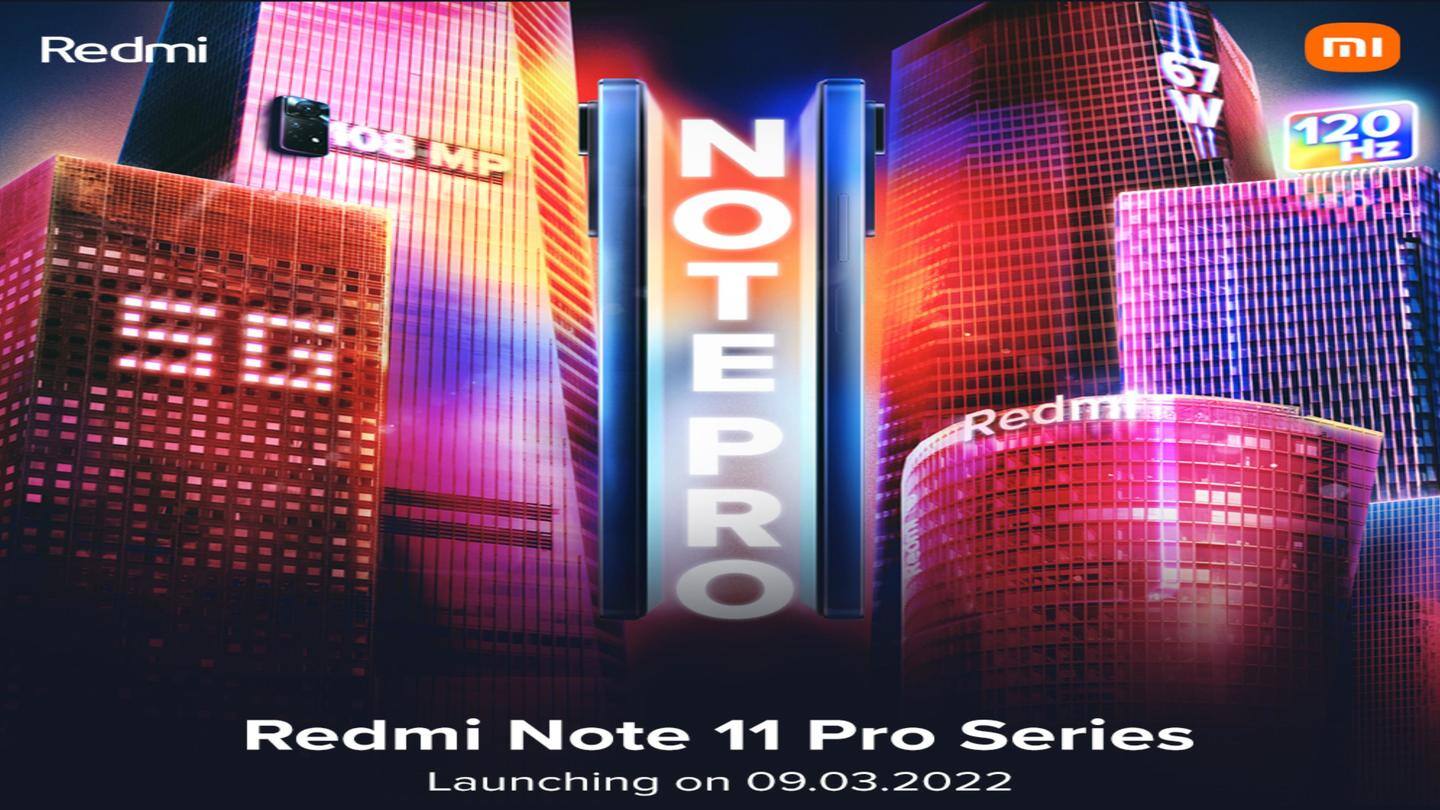 Redmi Note 11 Pro series's India launch on March 9