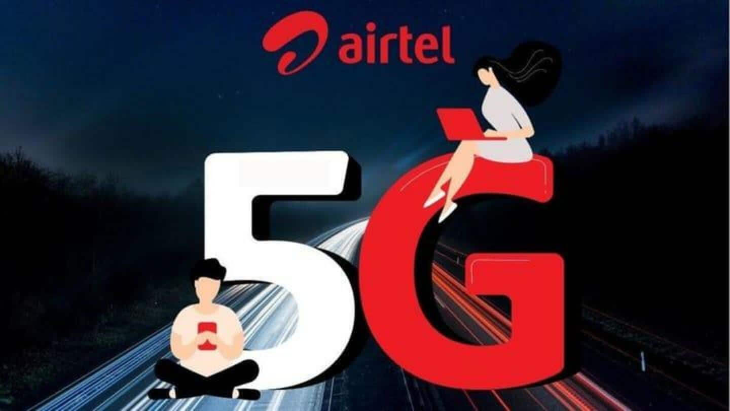 Airtel launches its 5G services in Jharkhand and Bihar