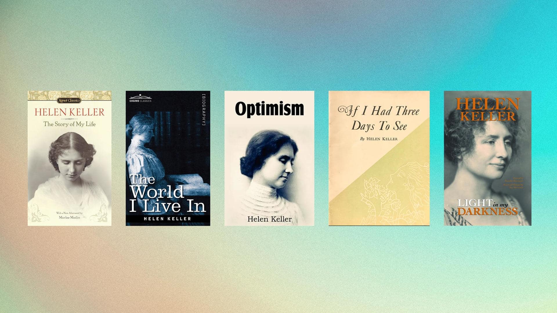 Helen Keller's birth anniversary: Books that keep the author alive