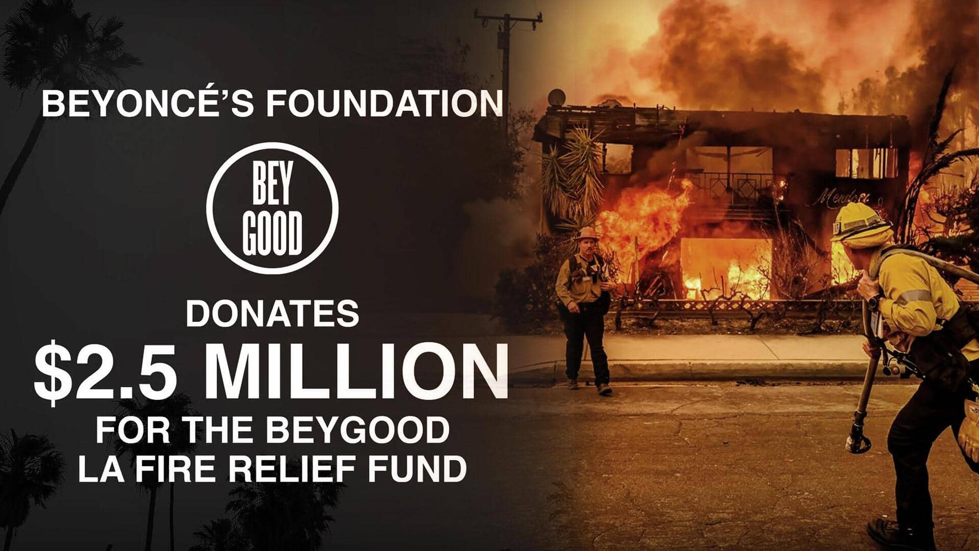 Beyoncé's charity pledges $2.5M to support LA wildfire victims